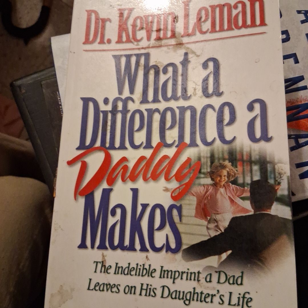 What a Difference a Daddy Makes