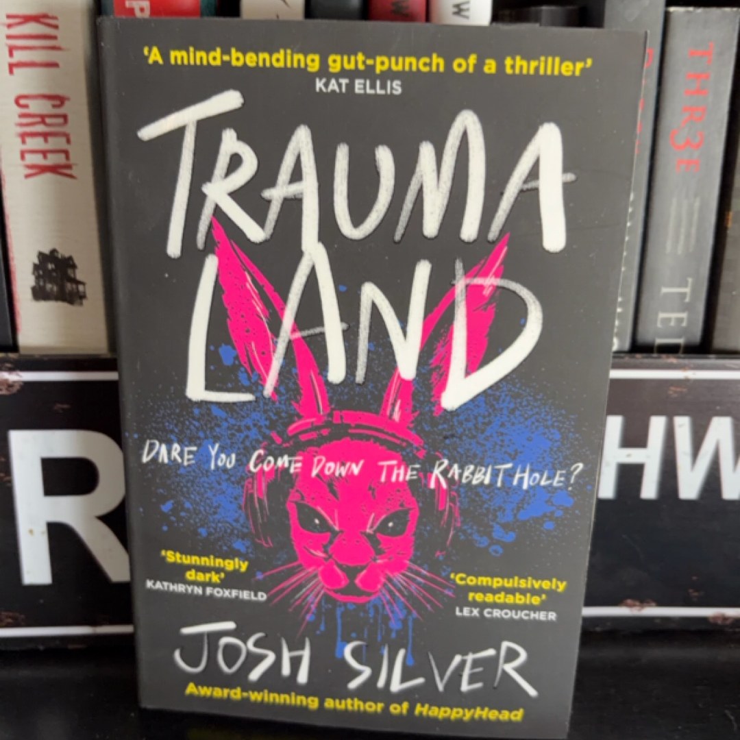 Traumaland
