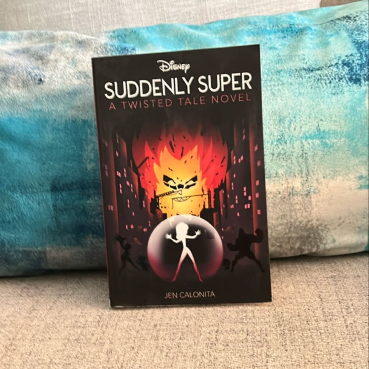Suddenly Super by Jen Calonita