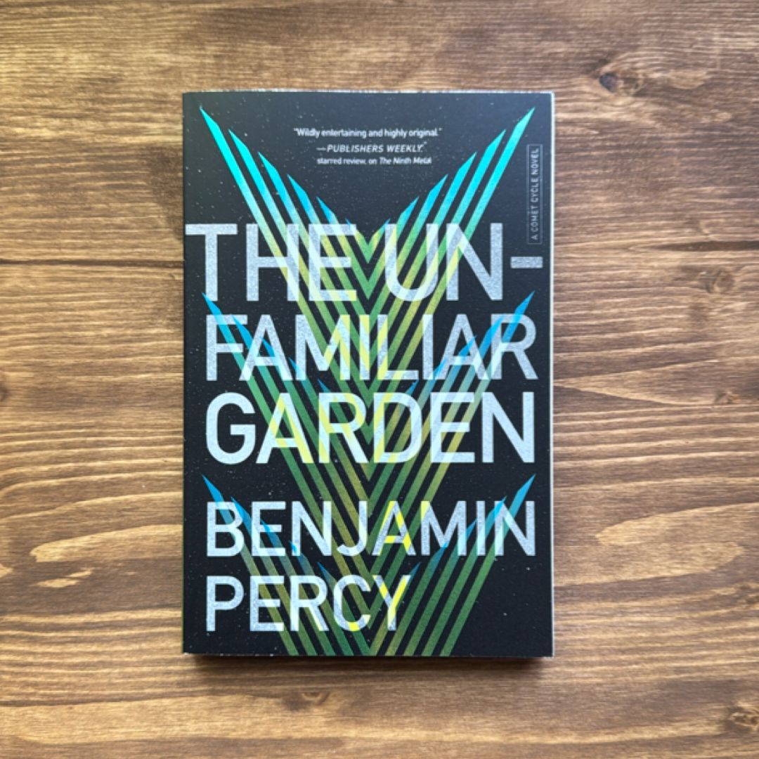 The Unfamiliar Garden