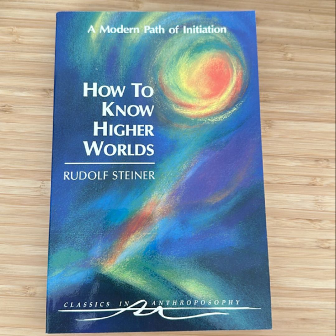 How to Know Higher Worlds