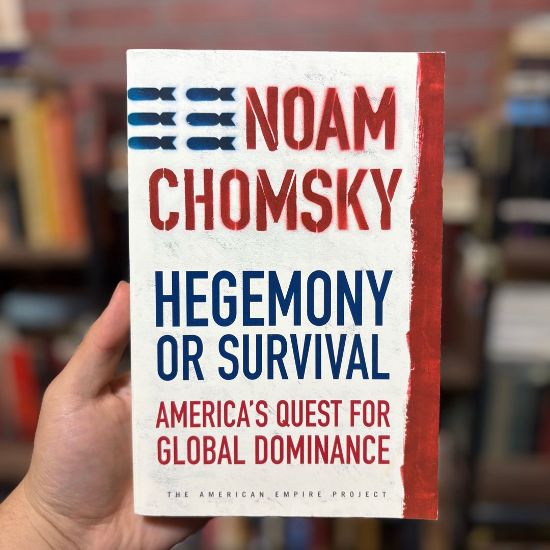 Hegemony or Survival