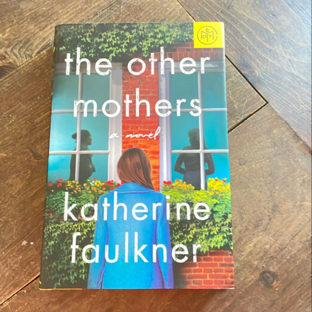 The Other Mothers