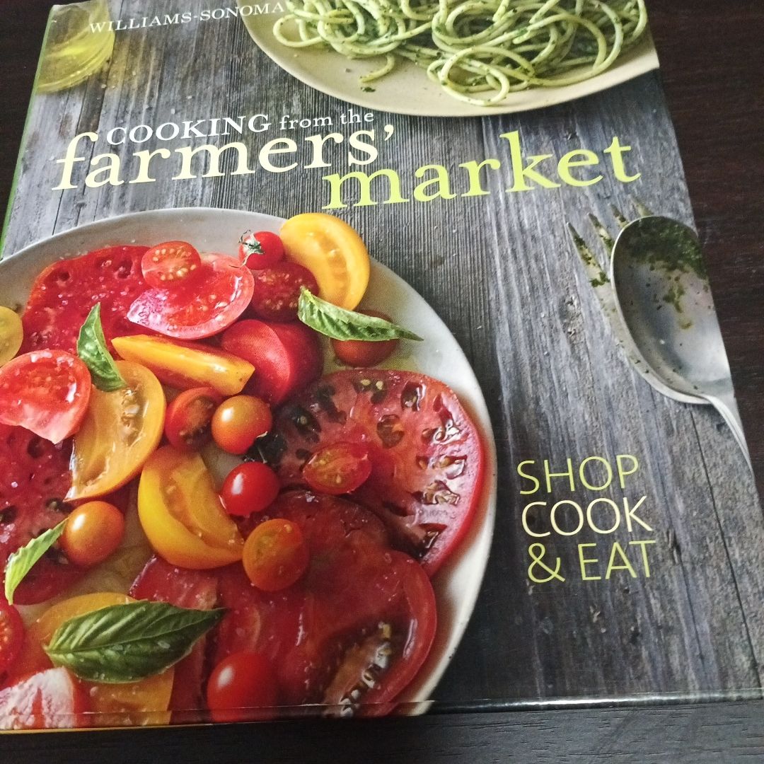 Cooking from the Farmers' Market