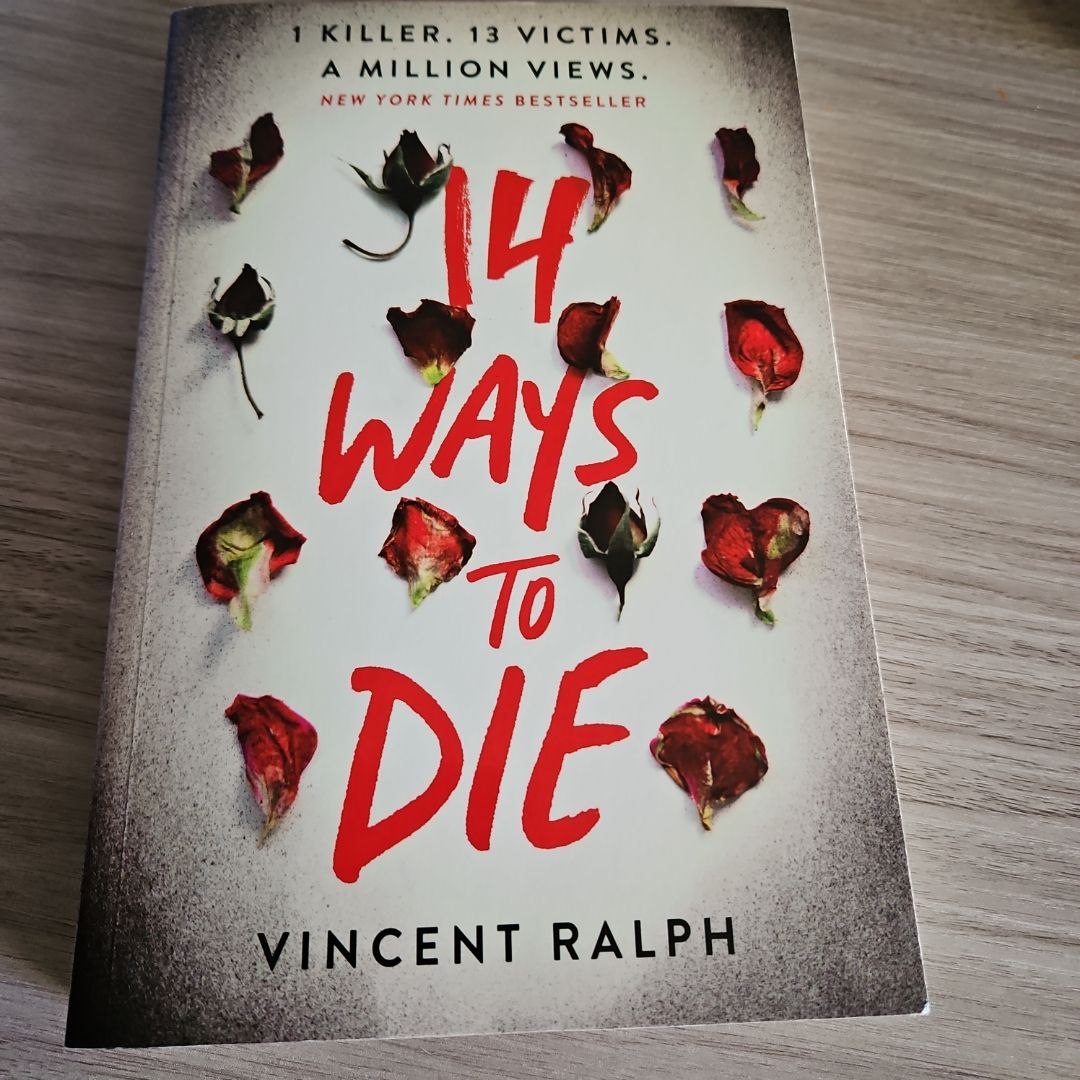 14 Ways to Die [Formerly Are You Watching?]