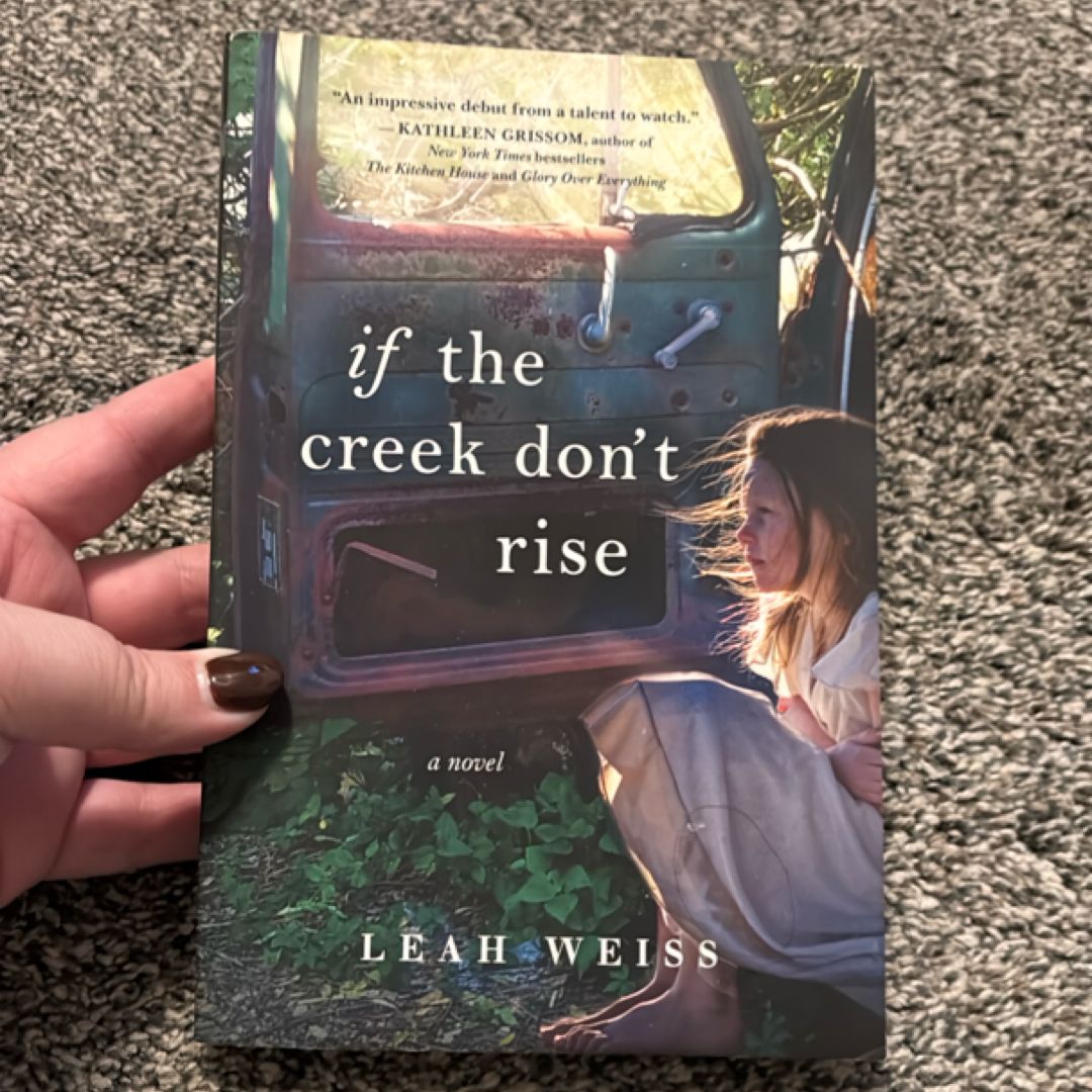 If the Creek Don't Rise
