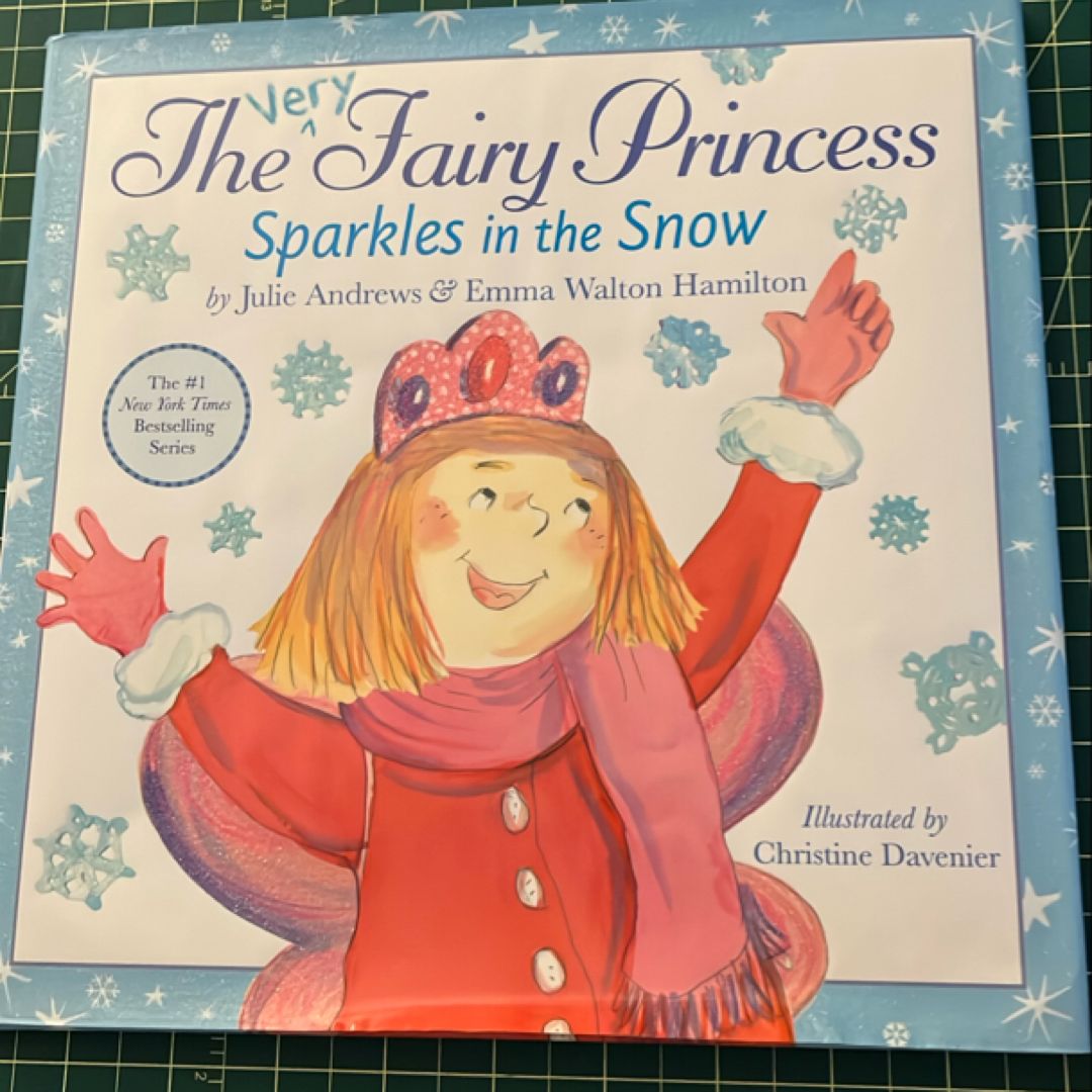 The Very Fairy Princess Sparkles in the Snow