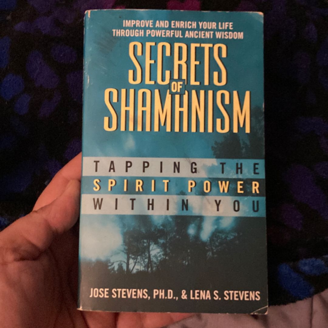 The Secrets of Shamanism (1988 Vintage Book)