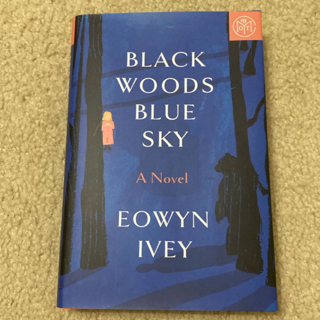 Black Woods, Blue Sky