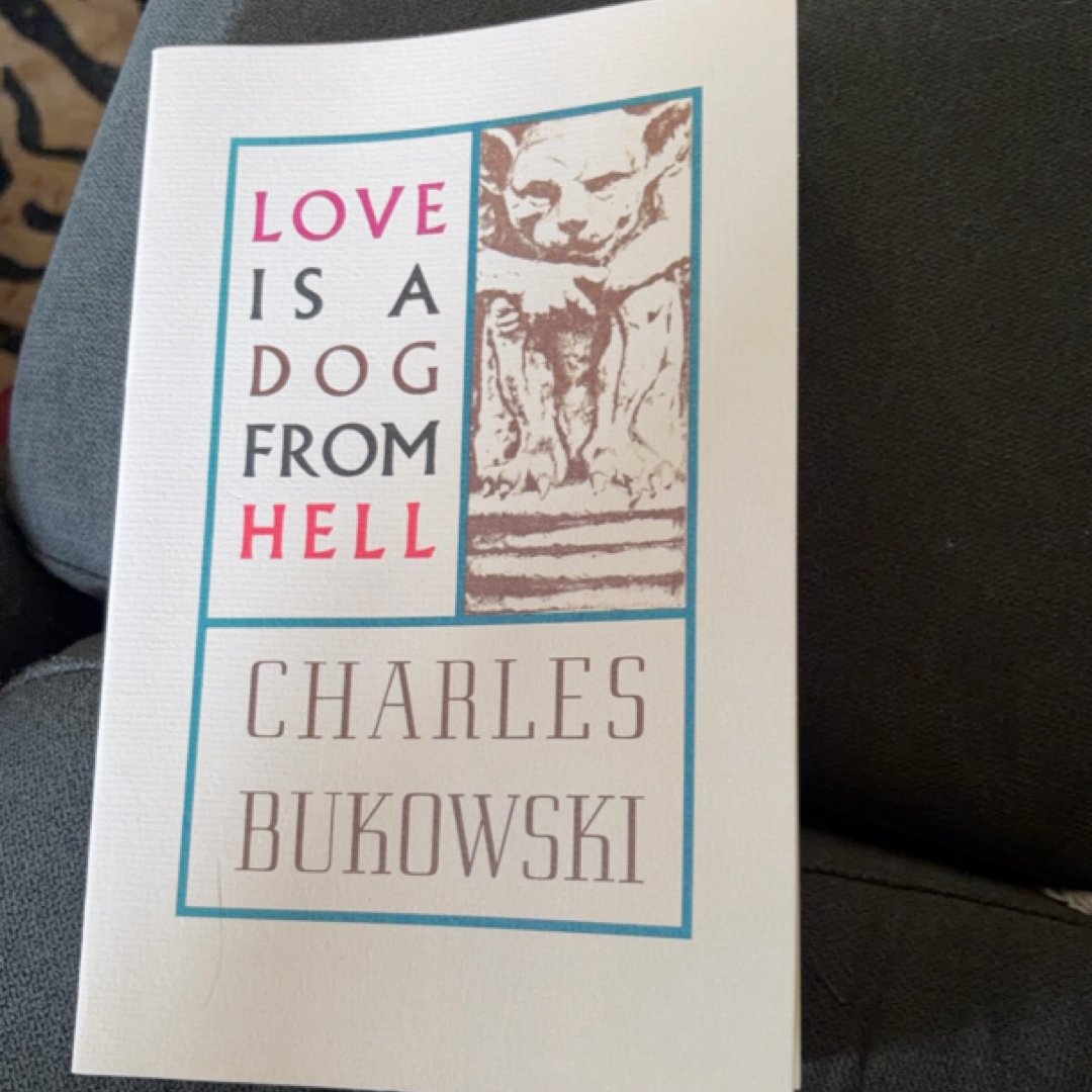 Love Is a Dog from Hell