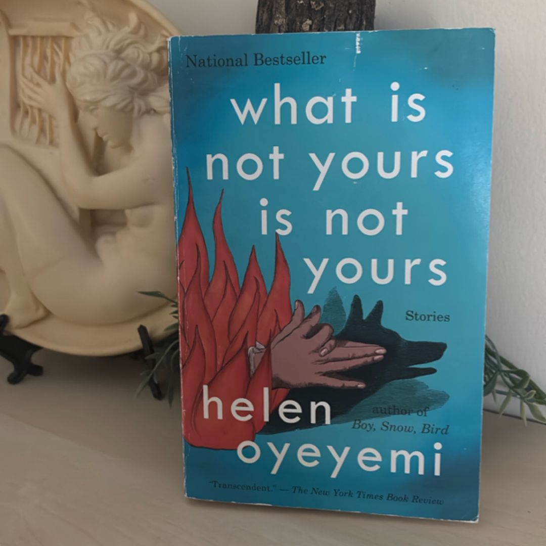 What Is Not Yours Is Not Yours