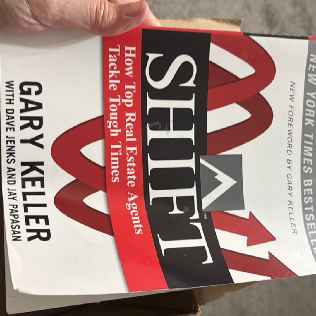 SHIFT: How Top Real Estate Agents Tackle Tough Times (PAPERBACK)