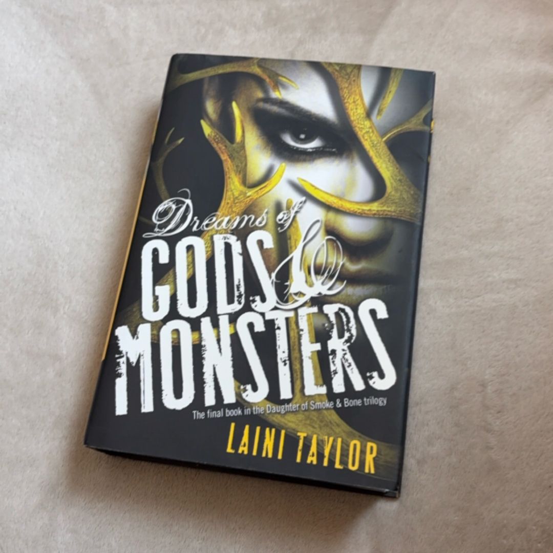 Dreams of Gods and Monsters