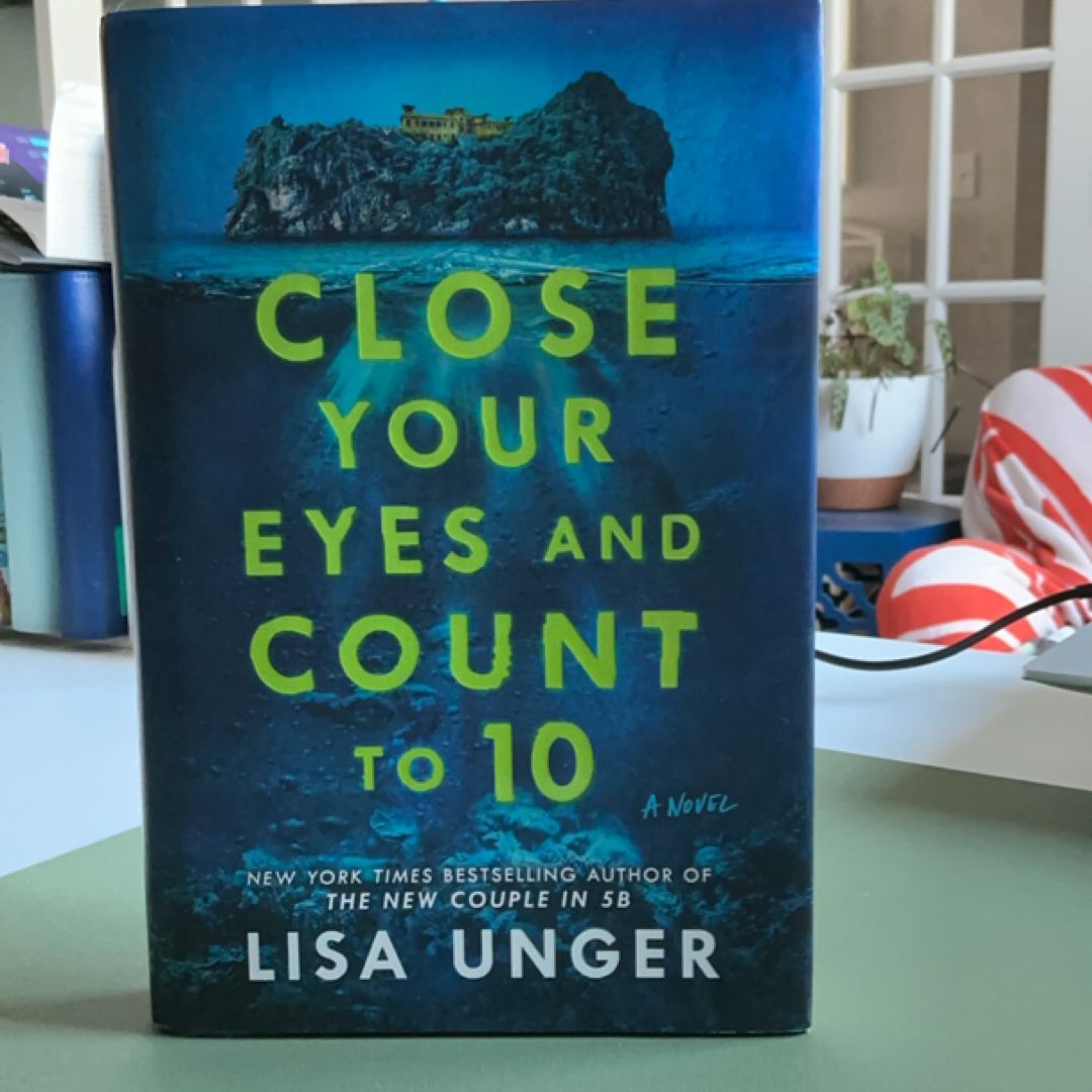 Close Your Eyes and Count To 10