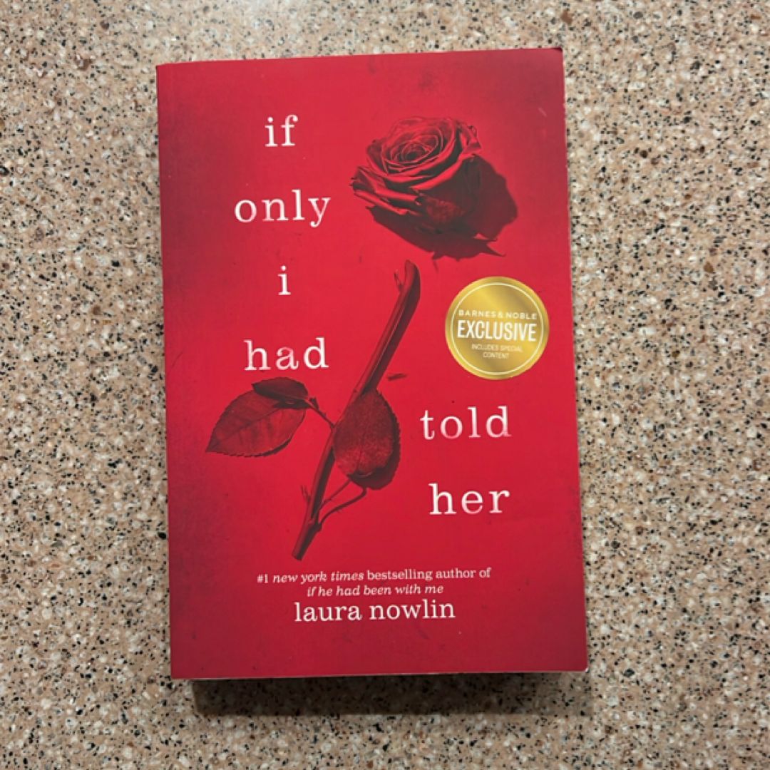 If Only I Had Told Her