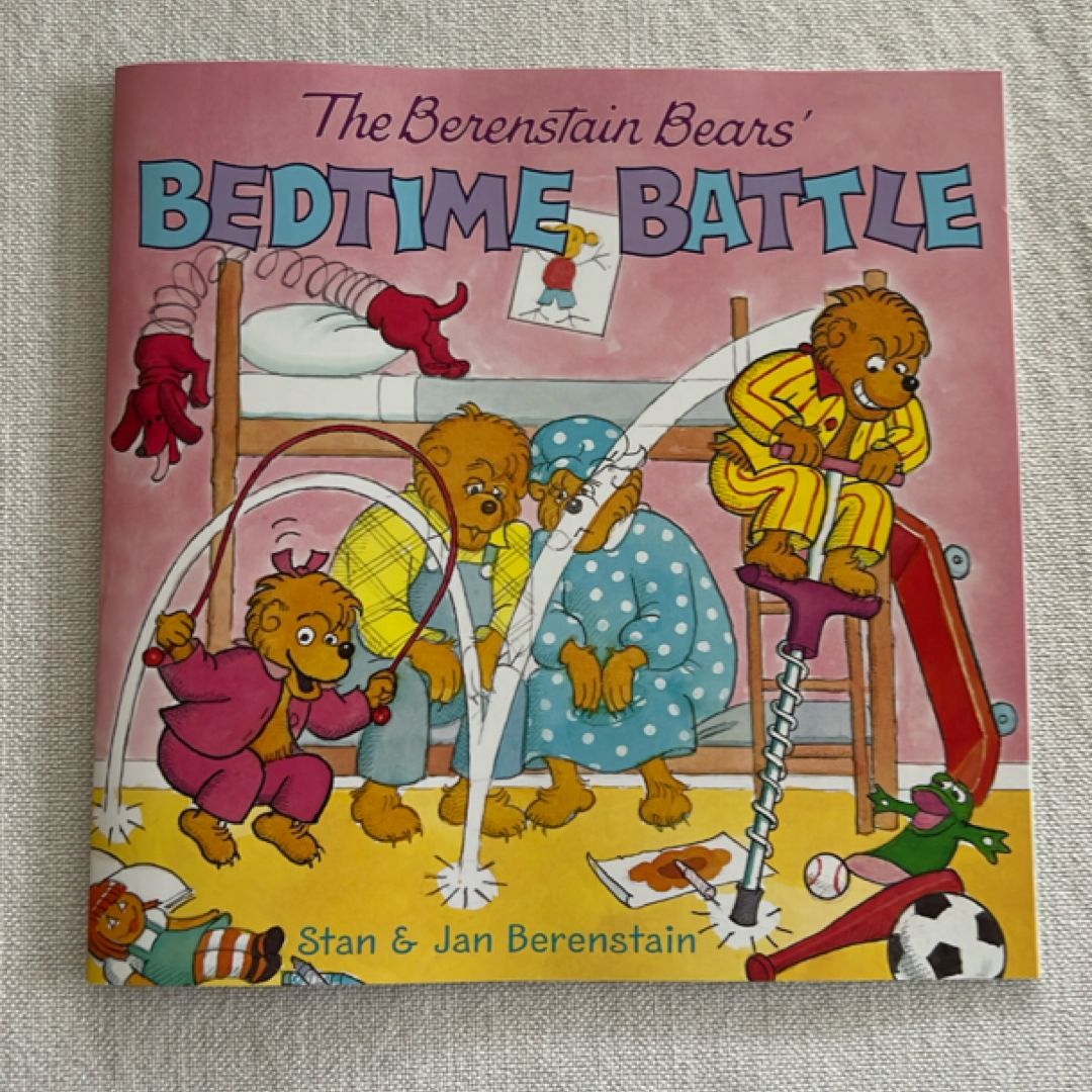 The Berenstain Bears' Bedtime Battle
