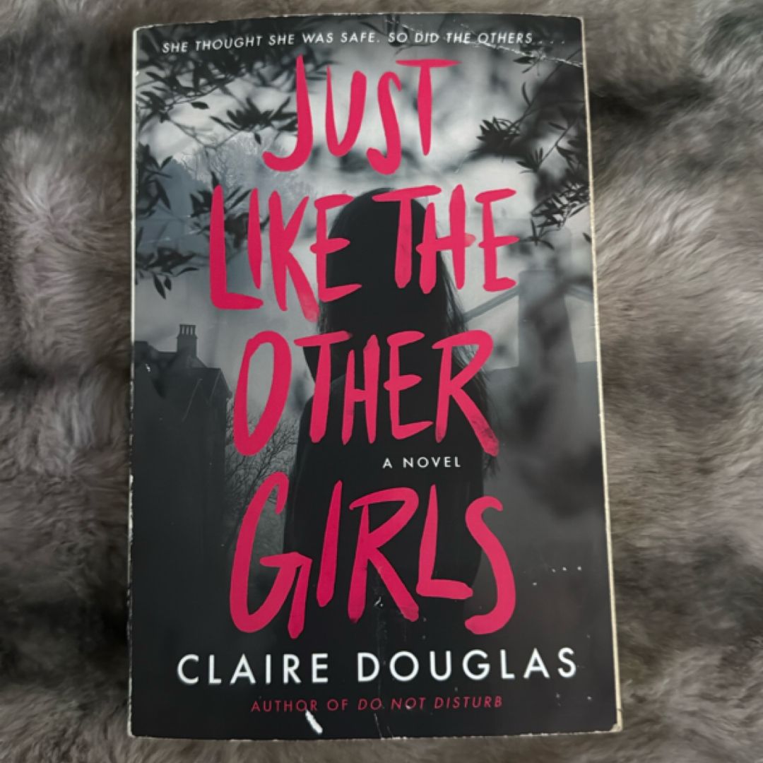 Just Like the Other Girls