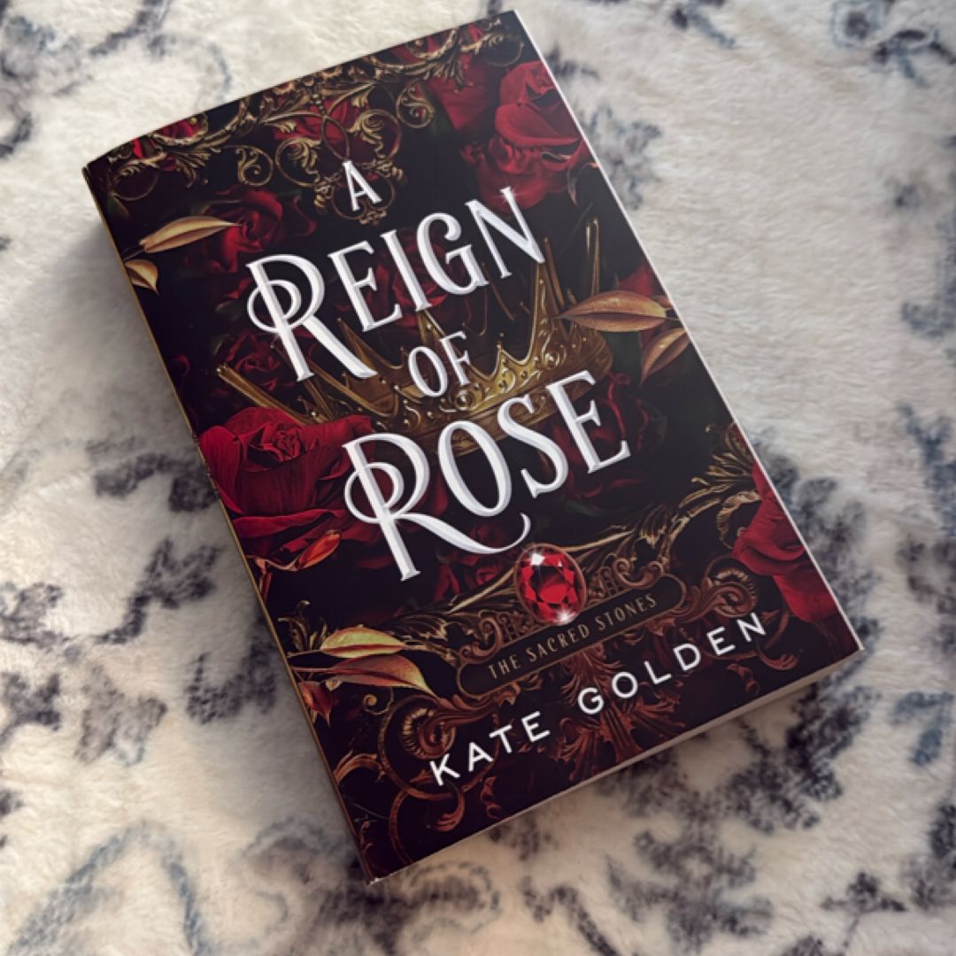 A Reign of Rose