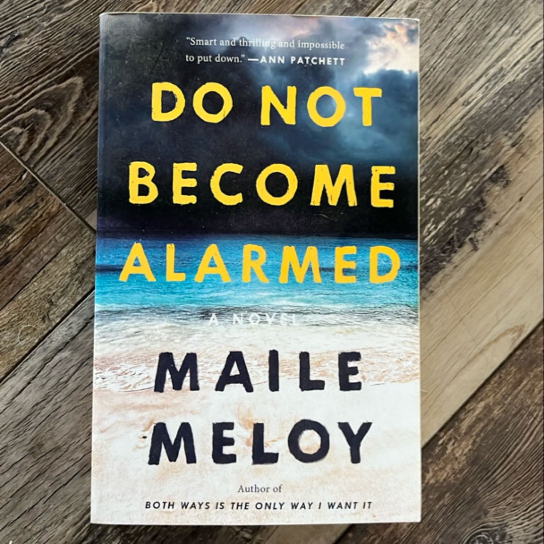 Do Not Become Alarmed