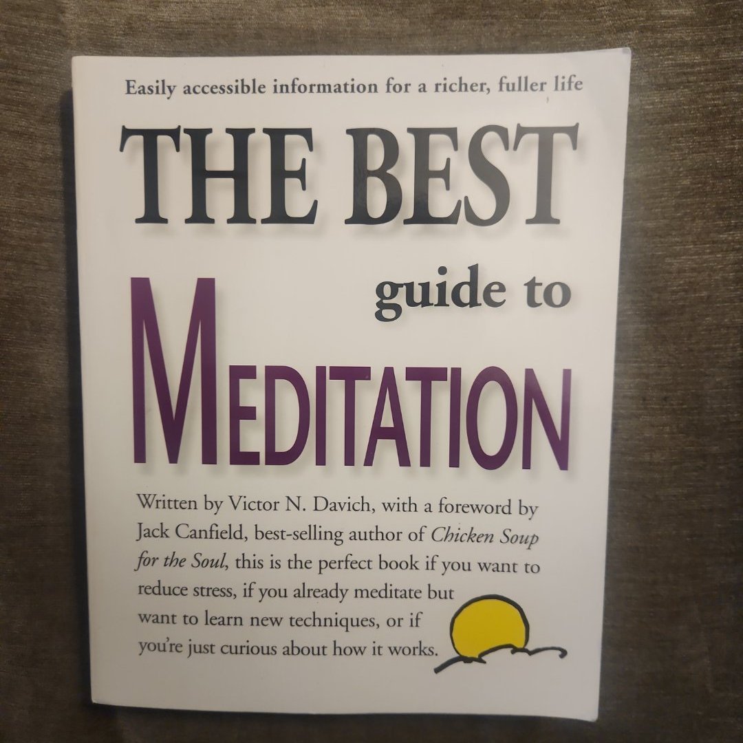 The Best Guide to Meditation