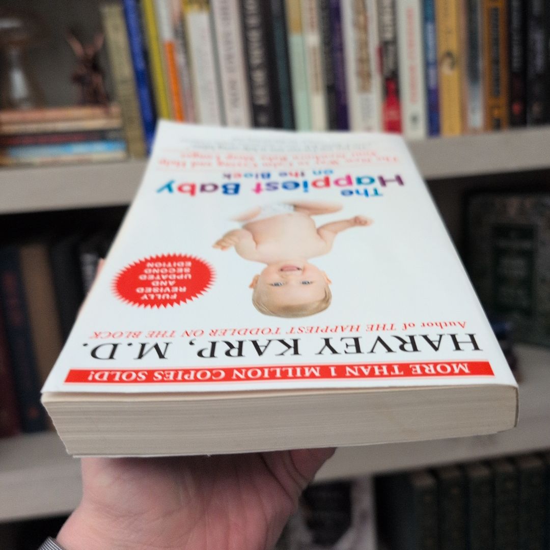 The Happiest Baby on the Block; Fully Revised and Updated Second Edition
