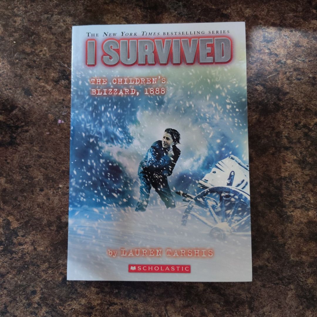 I Survived the Children's Blizzard 1888