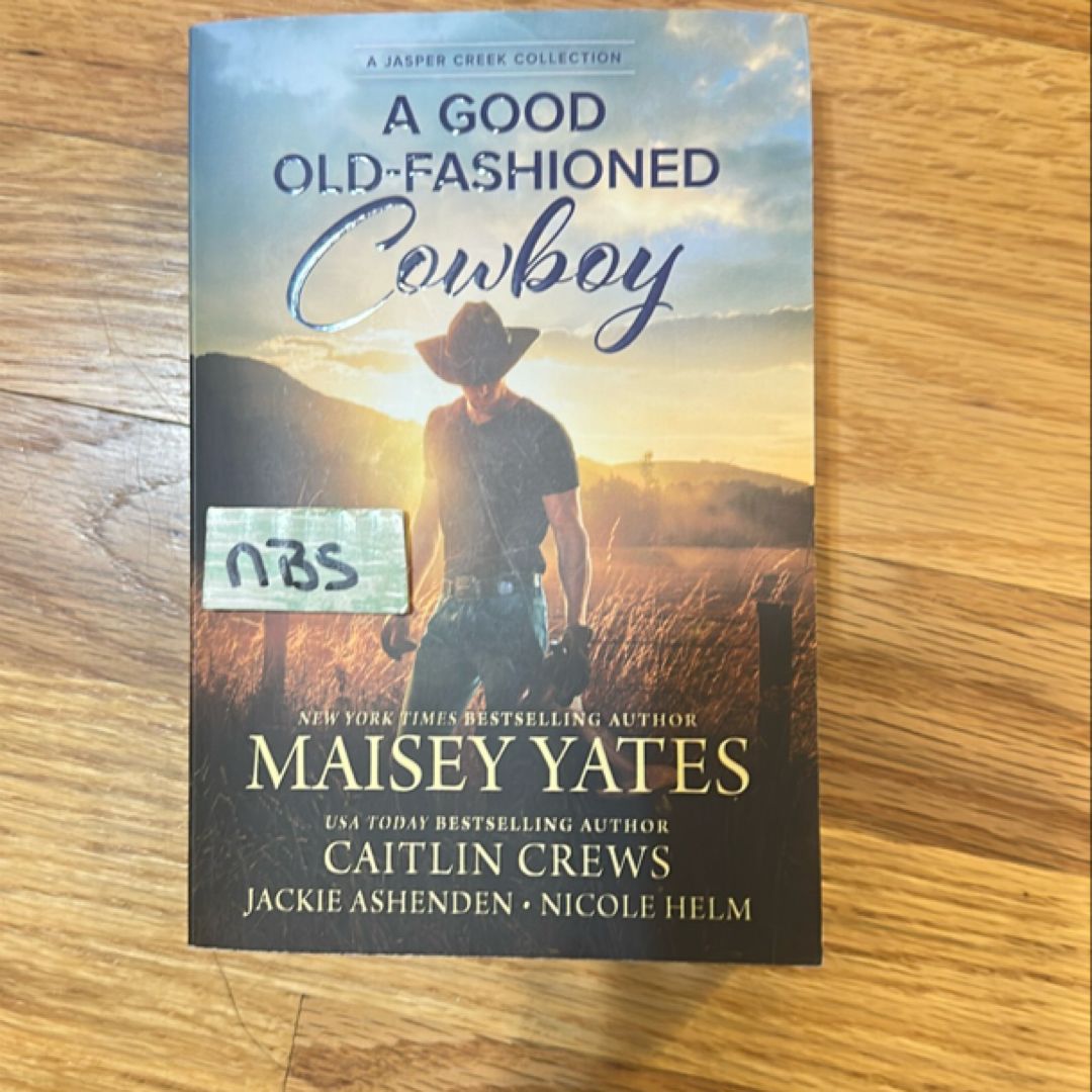 A Good Old-Fashioned Cowboy