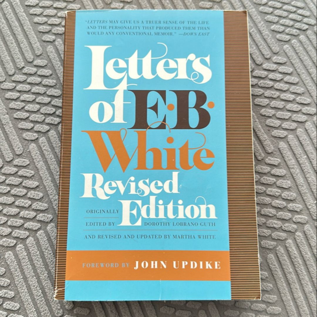 Letters of E. B. White