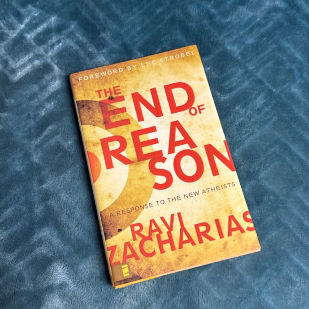 The End of Reason: a Response to the New Atheists