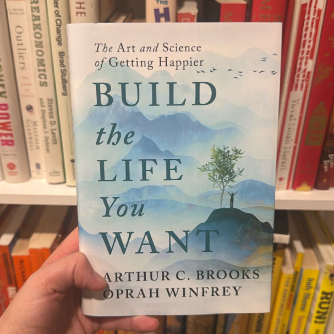 Build the Life You Want