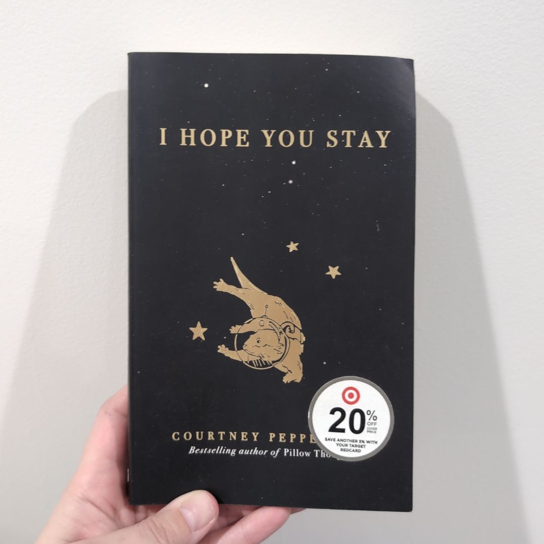 I Hope You Stay