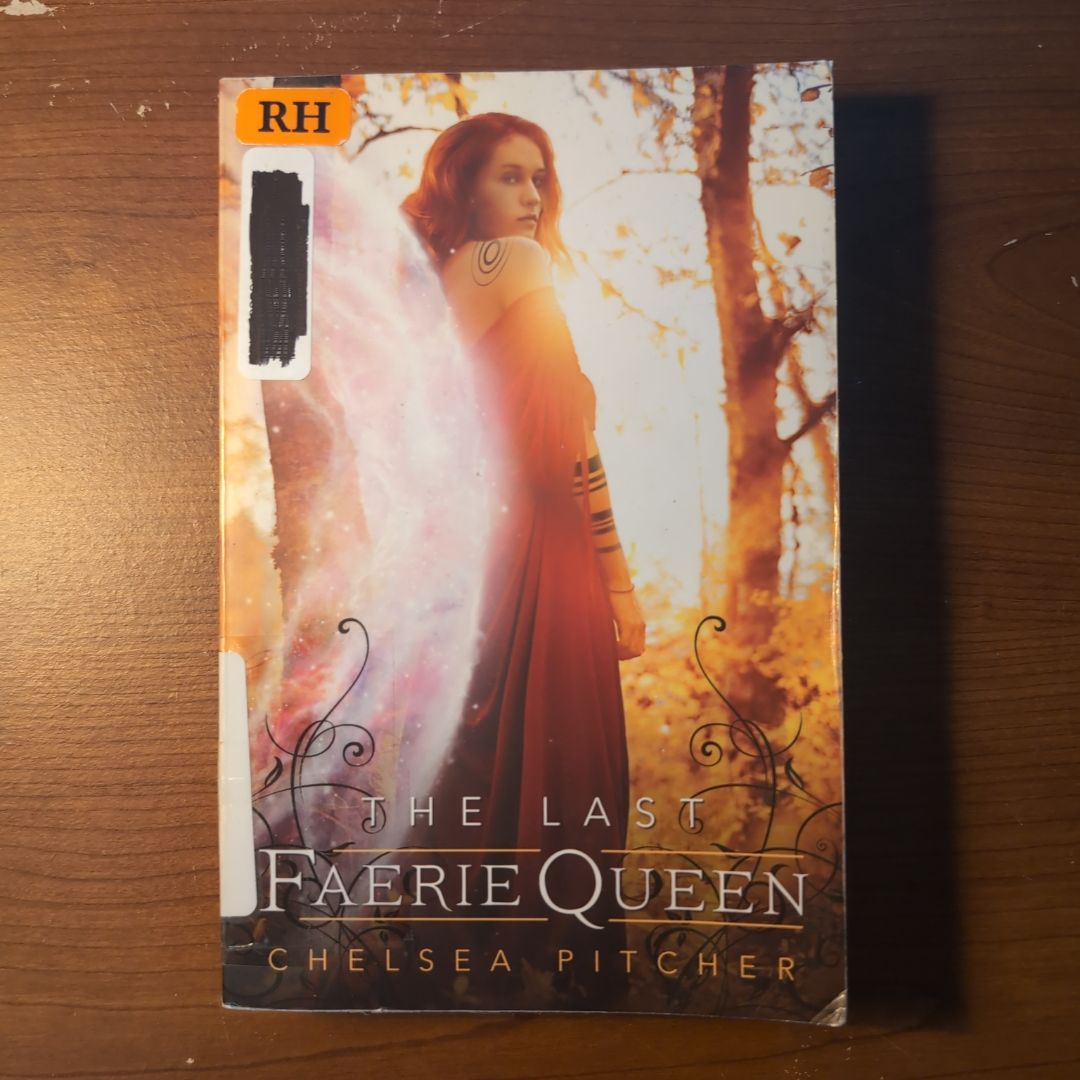 The Last Faerie Queen