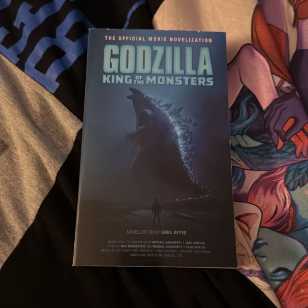 Godzilla: King of the Monsters - the Official Movie Novelization