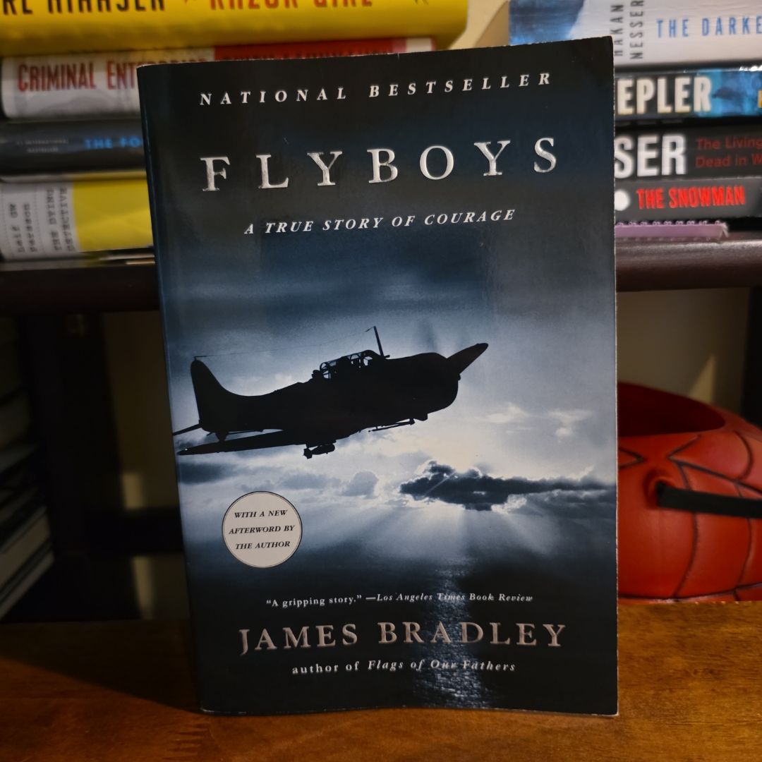 Flyboys, A True Story of Courage