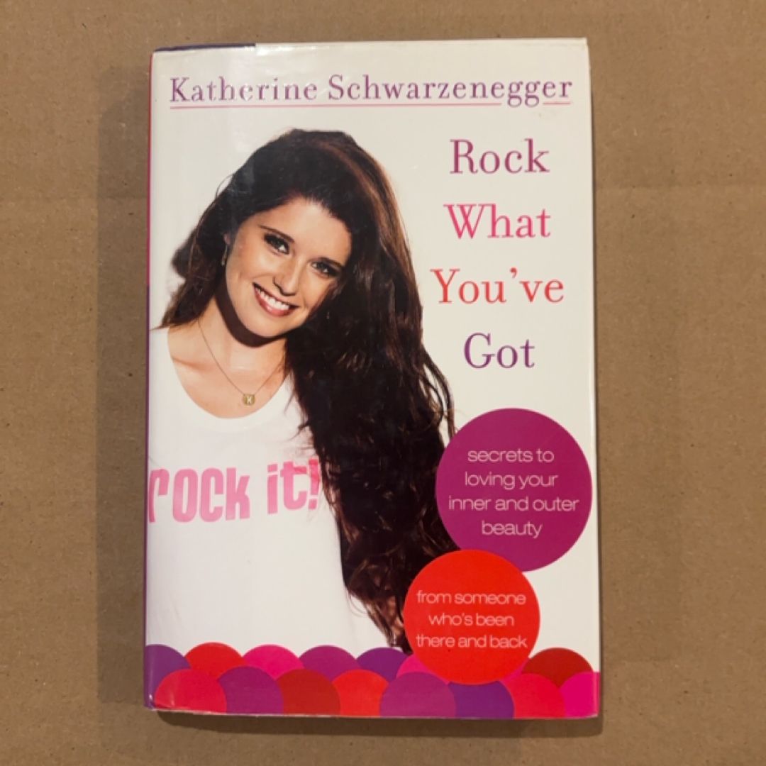 Rock What You've Got