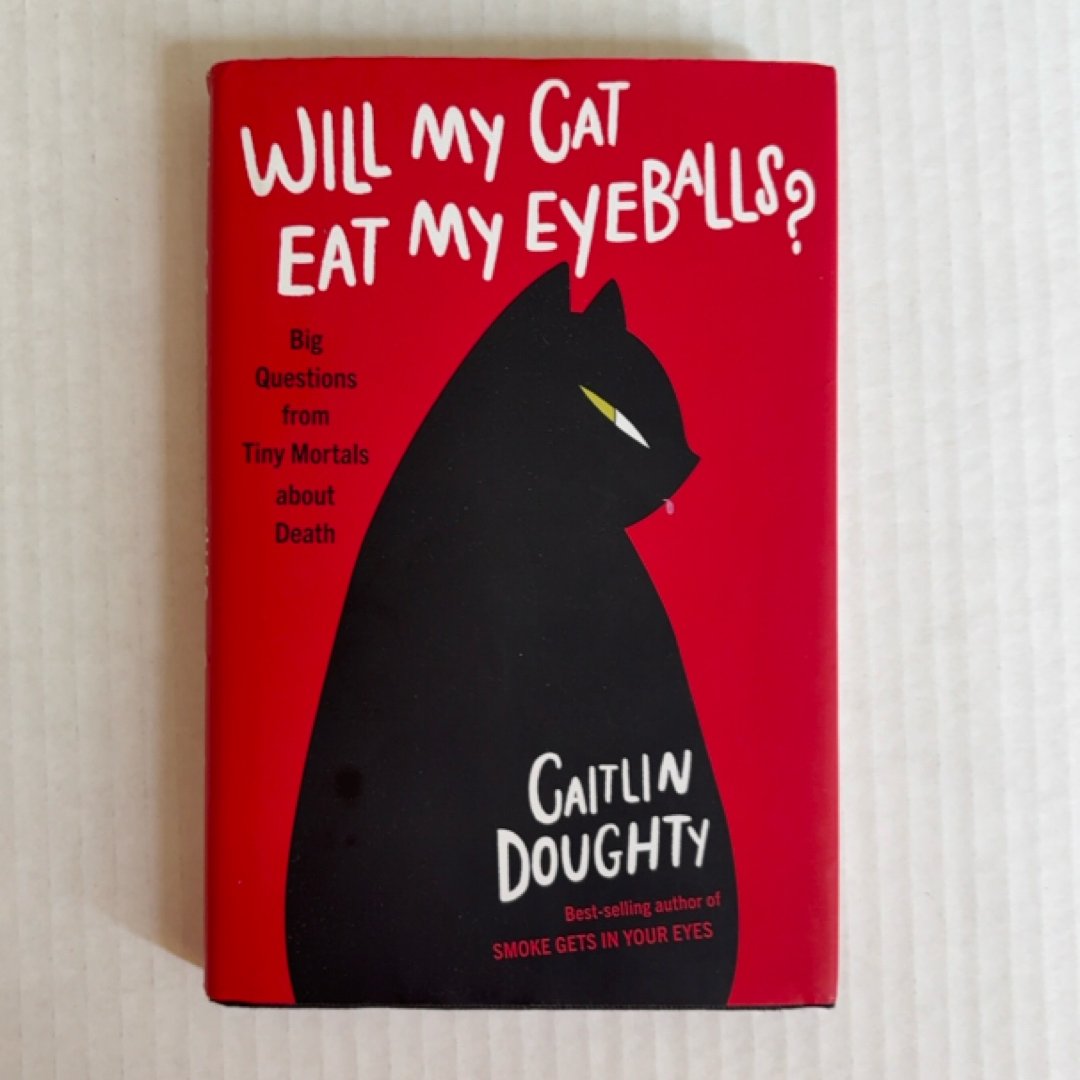 Will My Cat Eat My Eyeballs?