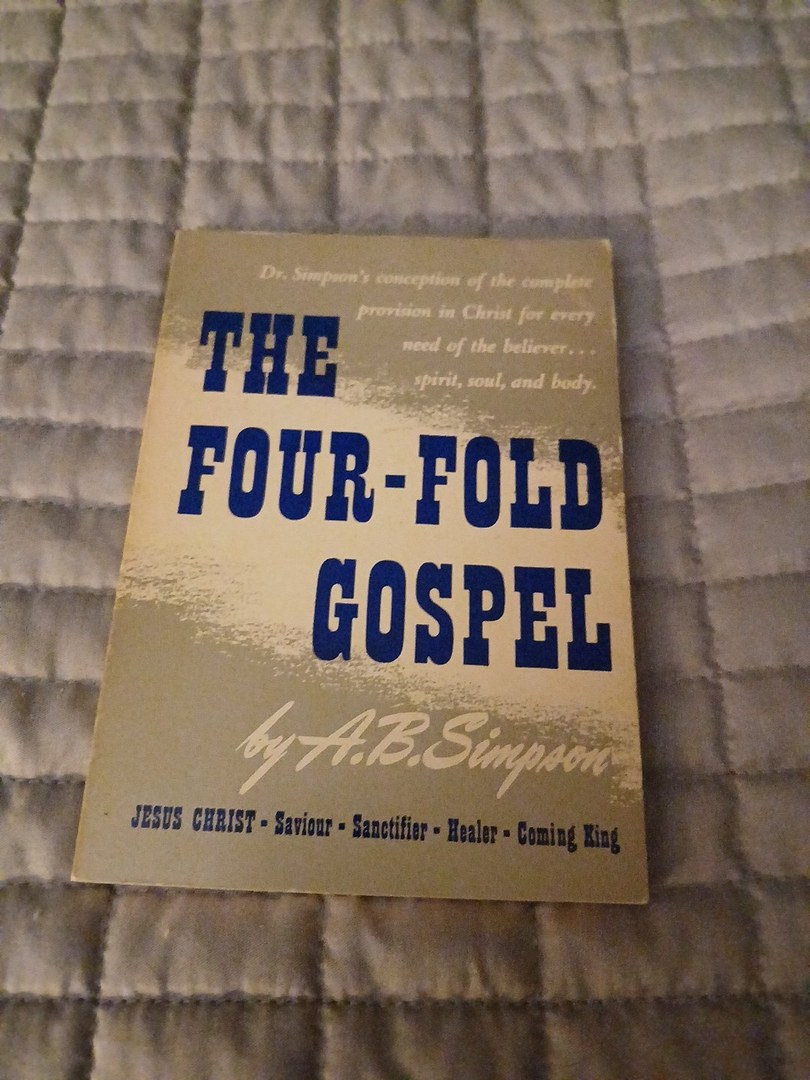 The Four Fold Gospel