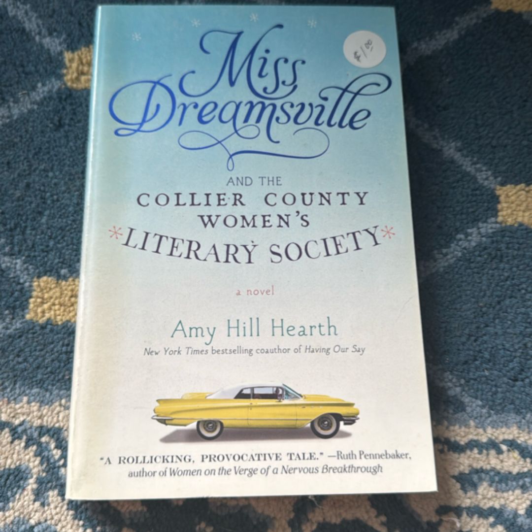 Miss Dreamsville and the Collier County Women's Literary Society