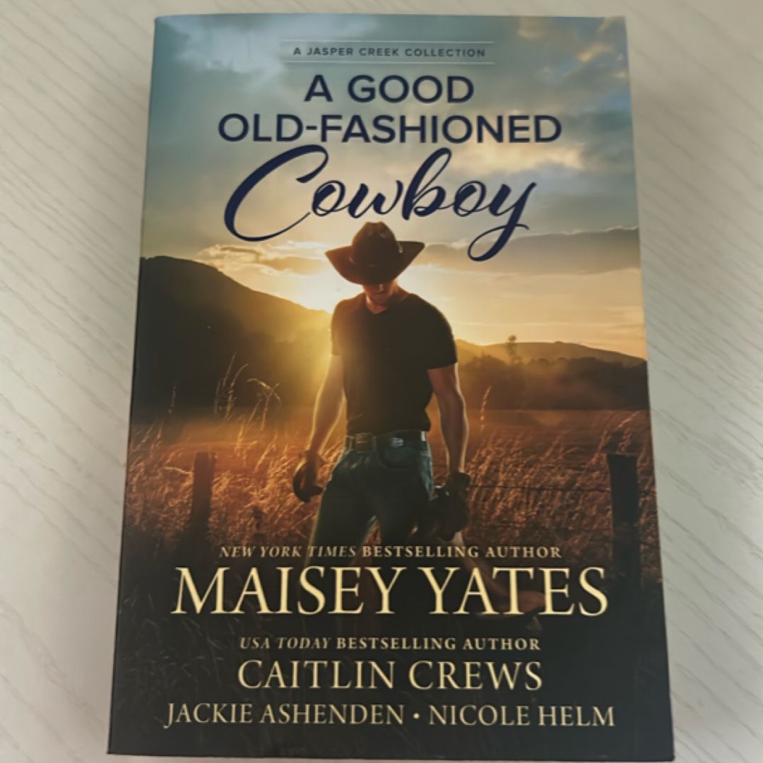 A Good Old-Fashioned Cowboy