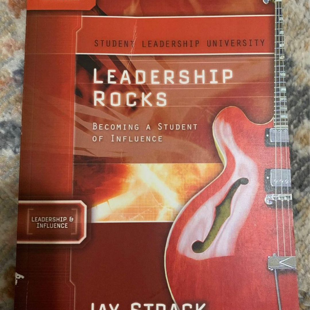 Leadership Rocks by Jay Strack