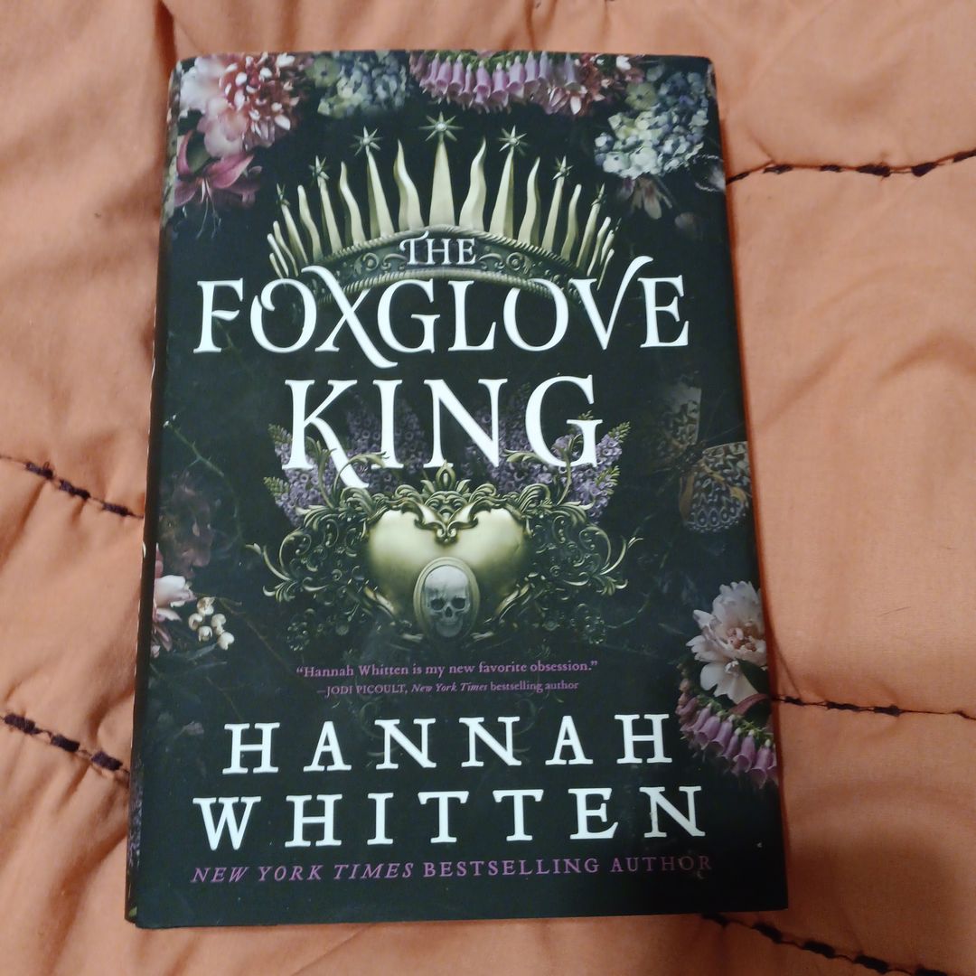 The Foxglove King