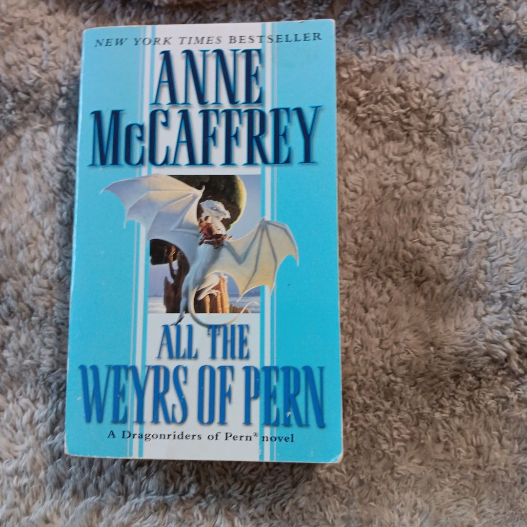 All the Weyrs of Pern