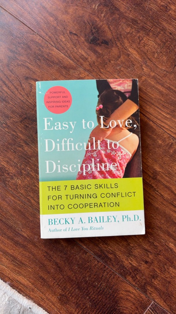 Easy to Love, Difficult to Discipline