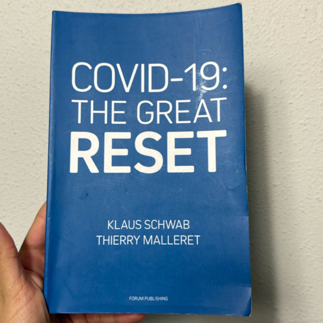 Covid-19: The Great Reset