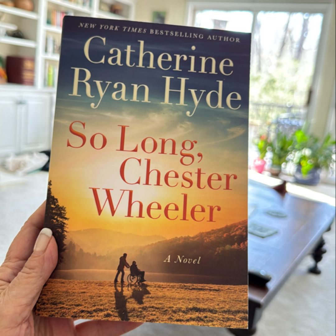 So Long, Chester Wheeler