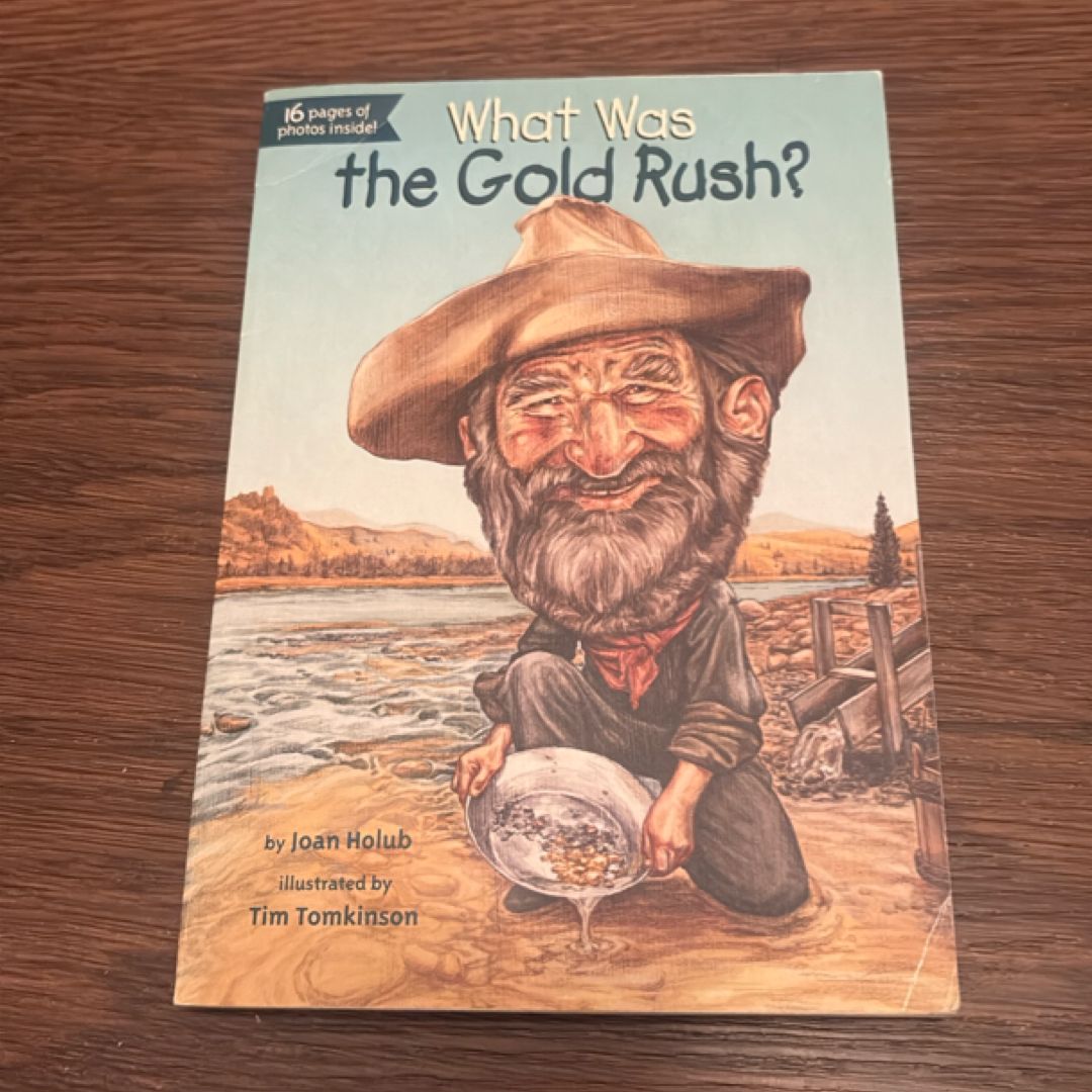 What Was the Gold Rush?