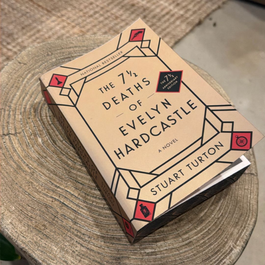 The 7 1/2 Deaths of Evelyn Hardcastle (7 1/2 Anniversary Edition)