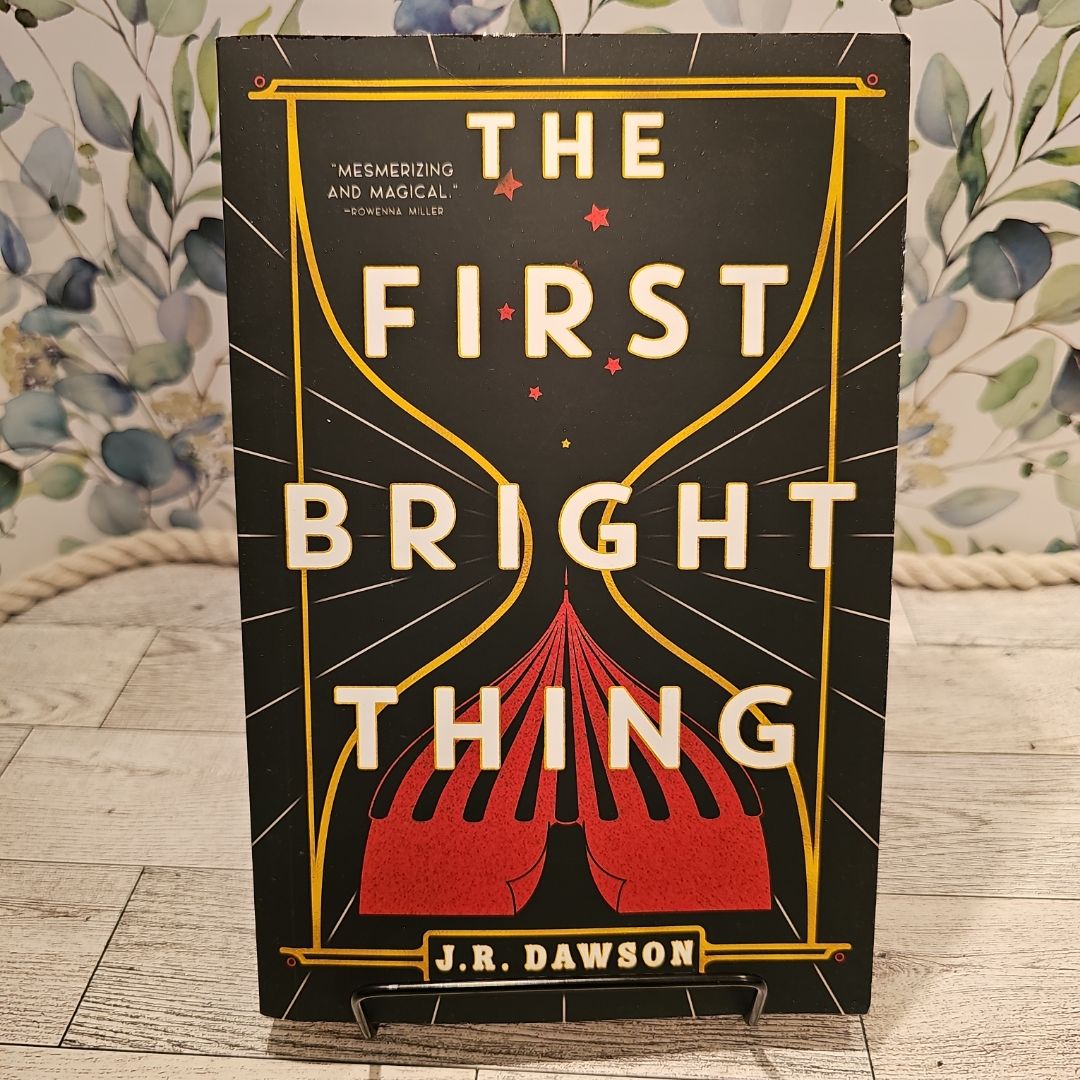 The First Bright Thing