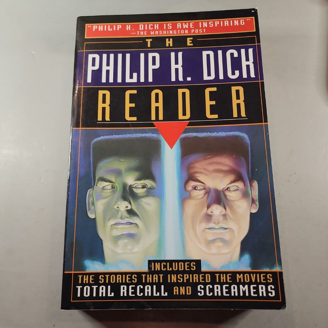 The Philip K. Dick Reader