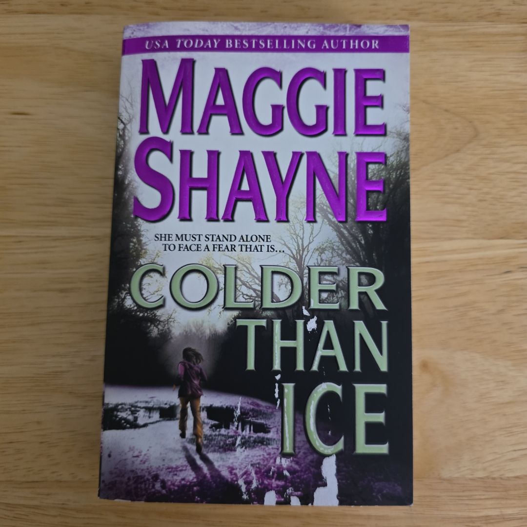 Colder Than Ice